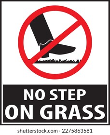 No step on grass warning sign vector eps, do not walk on grass area sign vector, do not walk on lawn sign vector