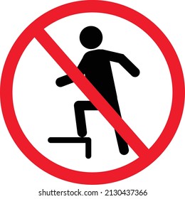 No stepping on surface sign. Sign danger no stepping on surface. flat style.