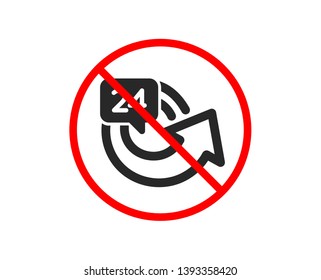 No or Stop. 24 hours service icon. Repeat every day sign. Refund symbol. Prohibited ban stop symbol. No 24 hours icon. Vector