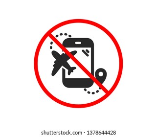 No or Stop. Airplane travel icon. Trip flight destination sign. Holidays symbol. Prohibited ban stop symbol. No flight destination icon. Vector