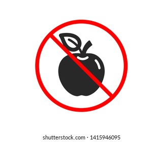 No or Stop. Apple icon. Fresh fruit sign. Natural food symbol. Prohibited ban stop symbol. No apple icon. Vector