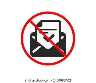 No or Stop. Approved mail icon. Accepted or confirmed sign. Document symbol. Prohibited ban stop symbol. No approved mail icon. Vector