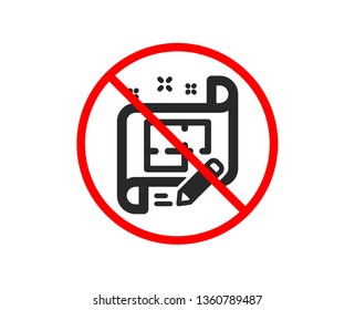 No or Stop. Architect icon. Engineering plan sign. Edit project document. Prohibited ban stop symbol. No architect plan icon. Vector