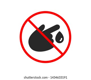 No or Stop. Blood donation icon. Medical help sign. Prohibited ban stop symbol. No blood donation icon. Vector