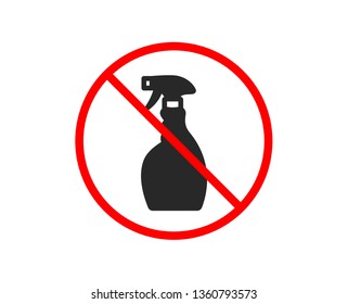 No or Stop. Cleaning spray icon. Washing liquid or Cleanser symbol. Housekeeping equipment sign. Prohibited ban stop symbol. No spray icon. Vector