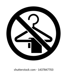 No or Stop. Cloakroom icon. Hanger wardrobe sign. Clothes service symbol. Prohibited ban stop symbol. No cloakroom icon. Vector