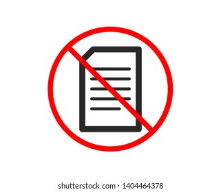 No or Stop. Document Management icon. Information File sign. Paper page concept symbol. Prohibited ban stop symbol. No document icon. Vector