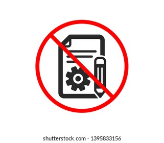 No or Stop. Documentation icon. Technical instruction sign. Prohibited ban stop symbol. No documentation icon. Vector