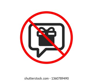 No or Stop. Dreaming of Gift icon. Present box sign. Birthday Shopping symbol. Package in Gift Wrap. Prohibited ban stop symbol. No wish list icon. Vector