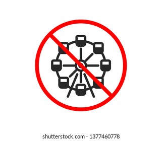 No or Stop. Ferris wheel icon. Amusement park sign. Carousels symbol. Prohibited ban stop symbol. No ferris wheel icon. Vector