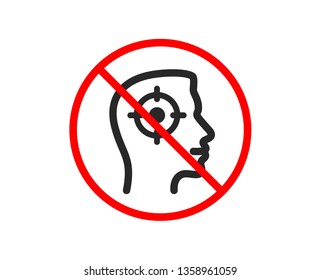 No or Stop. Head hunting icon. Business target or Employment sign. Prohibited ban stop symbol. No recruitment icon. Vector
