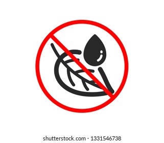 No or Stop. Leaf with water drop icon. Nature plant dew sign. Environmental care symbol. Prohibited ban stop symbol. No leaf dew icon. Vector