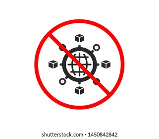 No or Stop. Logistics network icon. Parcel tracking sign. Goods distribution symbol. Prohibited ban stop symbol. No logistics network icon. Vector