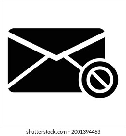 No or Stop. Messenger Mail icon. New newsletter sign. Phone E-mail symbol. Prohibited ban stop symbol. No messenger Mail icon. Vector