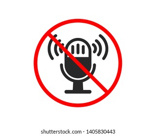 No or Stop. Microphone icon. Music mic sign. Musical device symbol. Prohibited ban stop symbol. No microphone icon. Vector