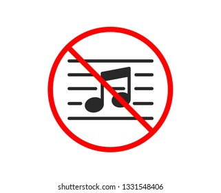 No or Stop. Musical note icon. Music sign. Prohibited ban stop symbol. No musical note icon. Vector