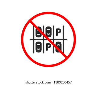 No or Stop. Parking place icon. Car park sign. Transport symbol. Prohibited ban stop symbol. No parking place icon. Vector