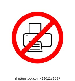 No or Stop. Printer icon. Printout Electronic Device sign. Office equipment symbol. Prohibited ban stop symbol..eps