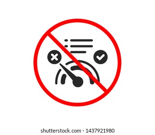 No Or Stop. Reject Bandwidth Meter Icon. No Internet Sign. Speedometer Symbol. Prohibited Ban Stop Symbol. No No Internet Icon. Vector