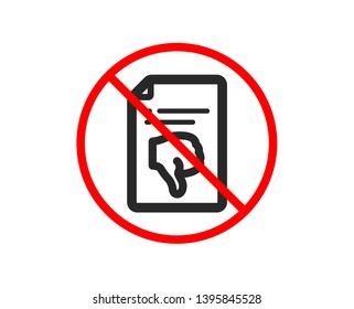 No or Stop. Reject file icon. Decline document sign. Dislike file. Prohibited ban stop symbol. No thumb down icon. Vector