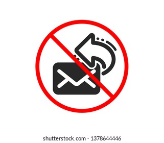 No or Stop. Share mail icon. New newsletter sign. Phone E-mail symbol. Prohibited ban stop symbol. No share mail icon. Vector