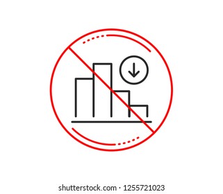 No or stop sign. Decreasing graph line icon. Column chart sign. Crisis diagram symbol. Caution prohibited ban stop symbol. No  icon design.  Vector