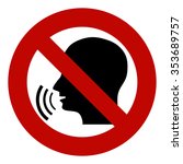No, stop sign, forbidden. Head talking. Silhouette of a head with sound waves. Ban the Dissemination of information, gossip. Censorship.