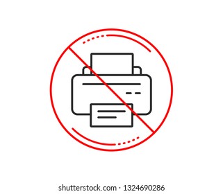 No or stop sign. Printer icon. Printout Electronic Device sign. Office equipment symbol. Caution prohibited ban stop symbol. No  icon design.  Vector