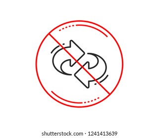 No or stop sign. Refresh, change arrow line icon. Rotation Arrowhead symbol. Navigation pointer sign. Caution prohibited ban stop symbol. No  icon design.  Vector