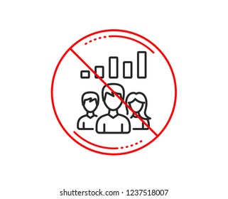 No or stop sign. Teamwork results line icon. Group of people sign. Caution prohibited ban stop symbol. No  icon design.  Vector