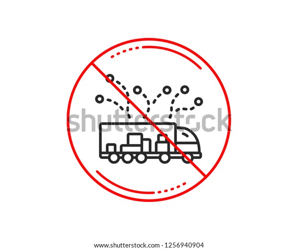 No or stop sign. Truck\
transport line icon. Transportation vehicle sign. Delivery\
logistics symbol. Caution prohibited ban stop symbol. No  icon\
design.  Vector