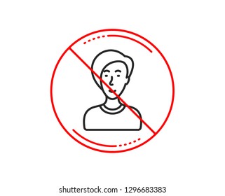 No or stop sign. Woman line icon. User or businesswoman person sign. Female silhouette symbol. Caution prohibited ban stop symbol. No  icon design.  Vector