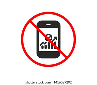 No or Stop. Smartphone Audit or Statistics icon. Business Analytics with charts symbol. Prohibited ban stop symbol. No smartphone statistics icon. Vector