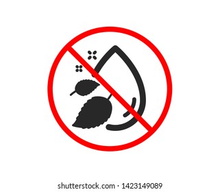No or Stop. Water drop icon. Moisture sign. Prohibited ban stop symbol. No water drop icon. Vector