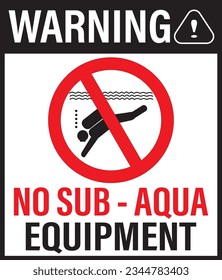 No sub - aqua equipment allowed sign vector