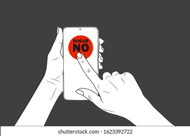 NO SUGAR - frase. female hands hold a smartphone, finger points. eps10 vector stock illustration