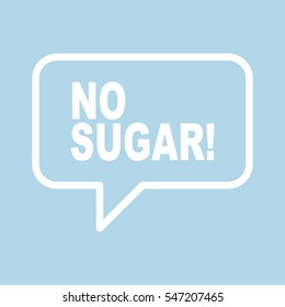 NO SUGAR retro speech balloon