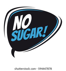 no sugar retro speech balloon