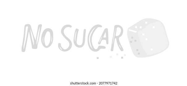 No Sugar sign. White sugar cube with handwritten lettering. Healthy natural food logo. For badge, label template, packaging healthy foods. Cartoon vector illustration isolated on white background.