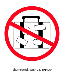 No Suitcase , No hand baggage vector. Not allow Travel bag sign. The red circle prohibiting sing.
Ban on luggage. Stop cargo. Travel light. Vector item for icons, stickers and your design