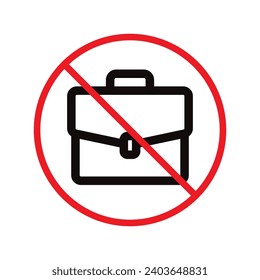No suitcase icon. Forbidden suitcase icon. No suitcase vector sign. Prohibited suitcase vector icon. Warning, caution, attention, restriction, label, ban, danger. 