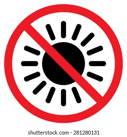 No sun.Summer sun symbol. Red prohibition sign. Stop symbol