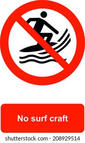 No surf craft