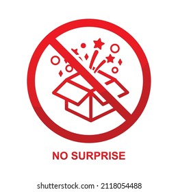 No Surprise Sign Isolated On White Background Vector Illustration.