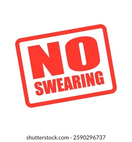 No Swearing Stamp Label Sign