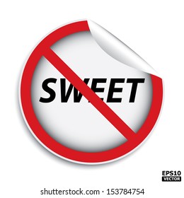 No sweet sign.-eps10 vector