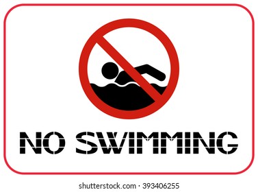 No swimming.
Human behavior while swimming in the relevant territory and the preservation of health.