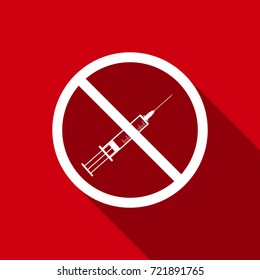 No syringe sign . No vaccine icon isolated with long shadow. Flat design. Vector Illustration