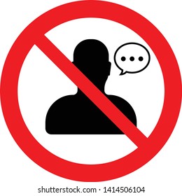 No talking, do not speak, no comment, prohibition sign, vector illustration.