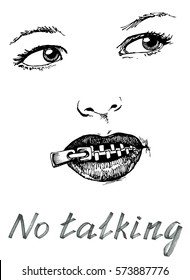 No talking, Her lips closed with zipper - hand drawn vector illustration, isolated on white